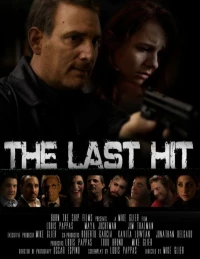 Постер фильма: The Last Hit