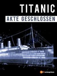 Постер фильма: Титаник: Дело закрыто