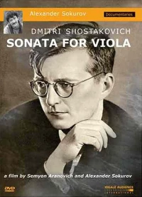 Постер фильма: Дмитрий Шостакович. Альтовая соната