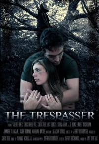 Постер фильма: The Trespasser