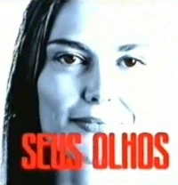 Постер фильма: Seus Olhos