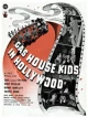 The Gas House Kids in Hollywood