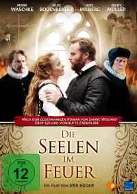 Постер фильма: Die Seelen im Feuer