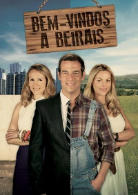 Постер фильма: Bem-Vindos a Beirais