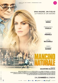 Постер фильма: Mancino naturale