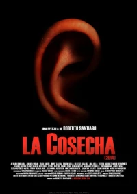 Постер фильма: La cosecha