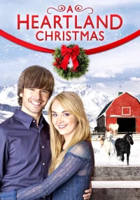 Постер фильма: A Heartland Christmas
