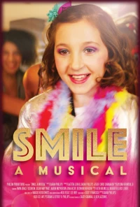 Постер фильма: Smile: A Musical