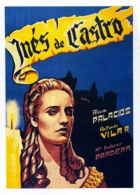 Постер фильма: Инес де Кастро