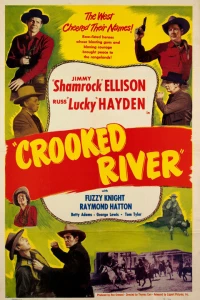 Постер фильма: Crooked River