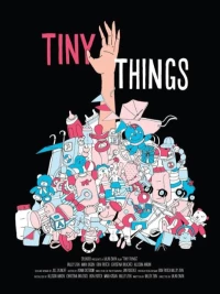 Постер фильма: Tiny Things