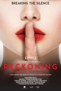 Постер фильма: The Reckoning: Hollywood's Worst Kept Secret