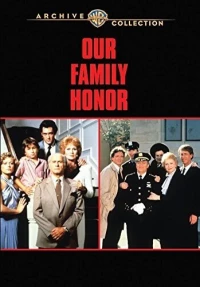 Постер фильма: Our Family Honor