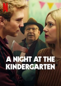 Постер фильма: Ночь в детском саду