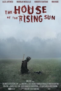 Постер фильма: The House of the Rising Sun