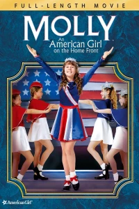 Постер фильма: Молли: Американская девочка на домашнем фронте