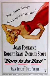 Постер фильма: Рожденная быть плохой