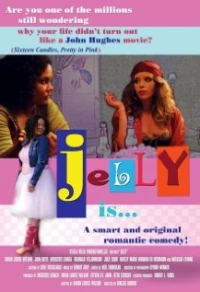 Постер фильма: Jelly