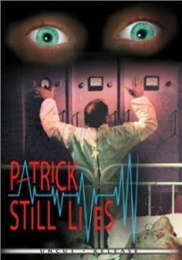Постер фильма: Патрик ещё жив