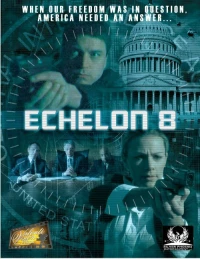 Постер фильма: Echelon 8