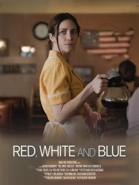 Постер фильма: Красный, белый и голубой