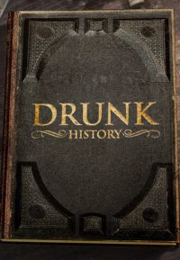 Постер фильма: Drunk History