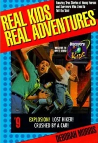 Постер фильма: Real Kids, Real Adventures