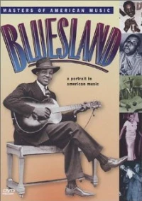 Постер фильма: Bluesland: A Portrait in American Music
