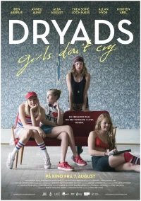 Постер фильма: Дриады — Девочки не плачут