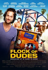 Постер фильма: Flock of Dudes