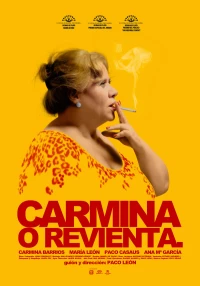 Постер фильма: Carmina o revienta