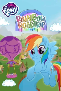 Постер фильма: Мой маленький пони: Путешествие по радуге