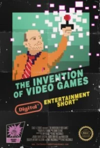 Постер фильма: The Invention of Video Games