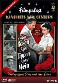 Постер фильма: Rote Rosen, rote Lippen, roter Wein
