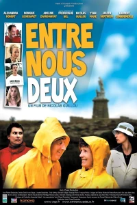 Постер фильма: Entre nous deux