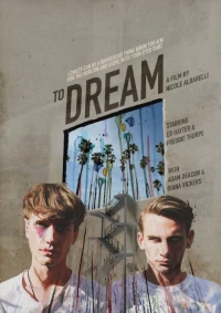 Постер фильма: To Dream