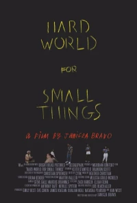 Постер фильма: Hard World for Small Things