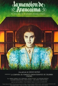 Постер фильма: La mansión de Araucaima