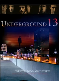 Постер фильма: Underground 13