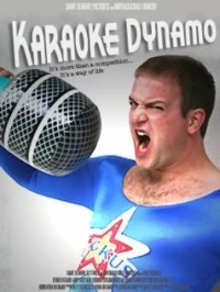 Постер фильма: Karaoke Dynamo