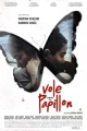 Vole comme un papillon