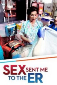 Sex Sent Me to the ER