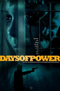 Постер фильма: Дни власти