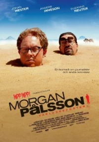 Постер фильма: Морган Палссон — всемирный репортёр