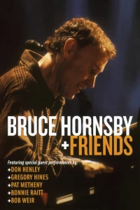 Постер фильма: Bruce Hornsby & Friends