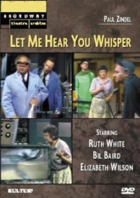 Постер фильма: Let Me Hear You Whisper