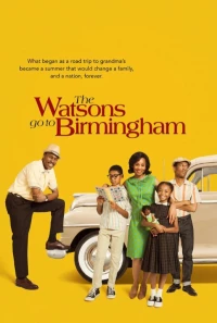 Постер фильма: Ватсоны едут в Бирмингем