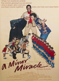 Постер фильма: A Minor Miracle