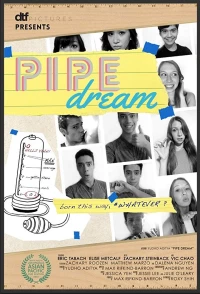 Постер фильма: Pipe Dream