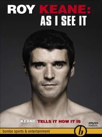 Постер фильма: Roy Keane: As I See It